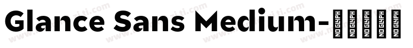 Glance Sans Medium字体转换